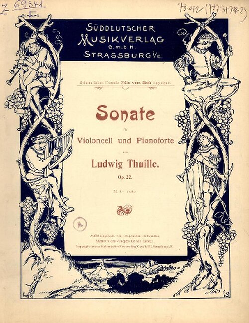Thuille Op 22 Sonata For Cello And Piano