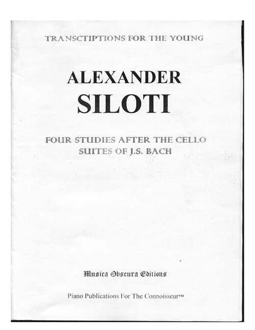 Siloti Bach Four Studies After The Cello Suites