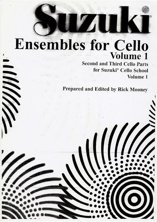 Suzuki Ensembles For Cello Volume1