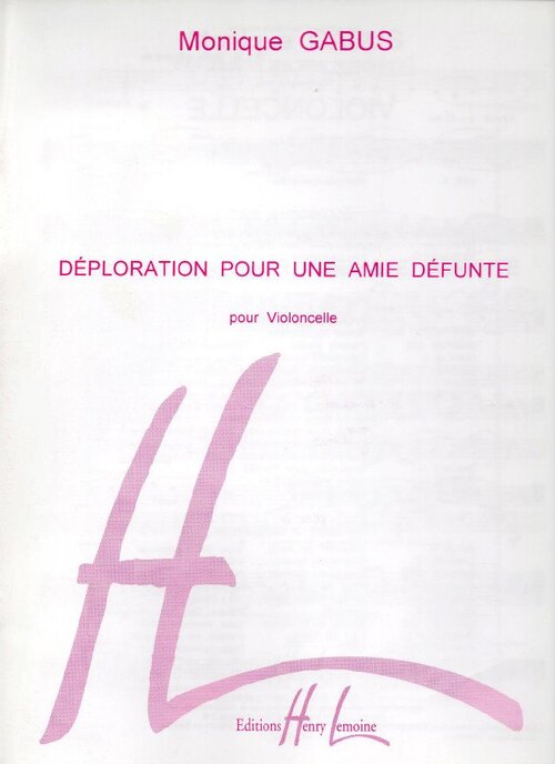 Monique Gabus Deploration Pour Un Ami Defunte