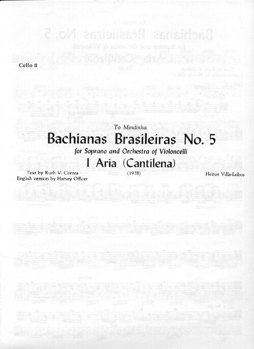 Villa Lobos Bachianas Brasileiras No 5 For Soprano And Orchestra Of Violoncelli Cello Ii