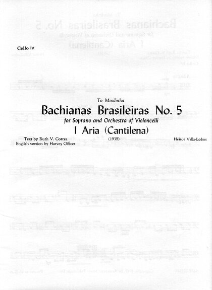 Villa Lobos Bachianas Brasileiras No 5 For Soprano And Orchestra Of Violoncelli Cello Iv
