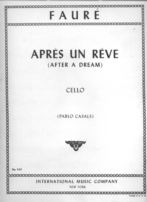 Faure Apres Un Reve Cello Y Piano