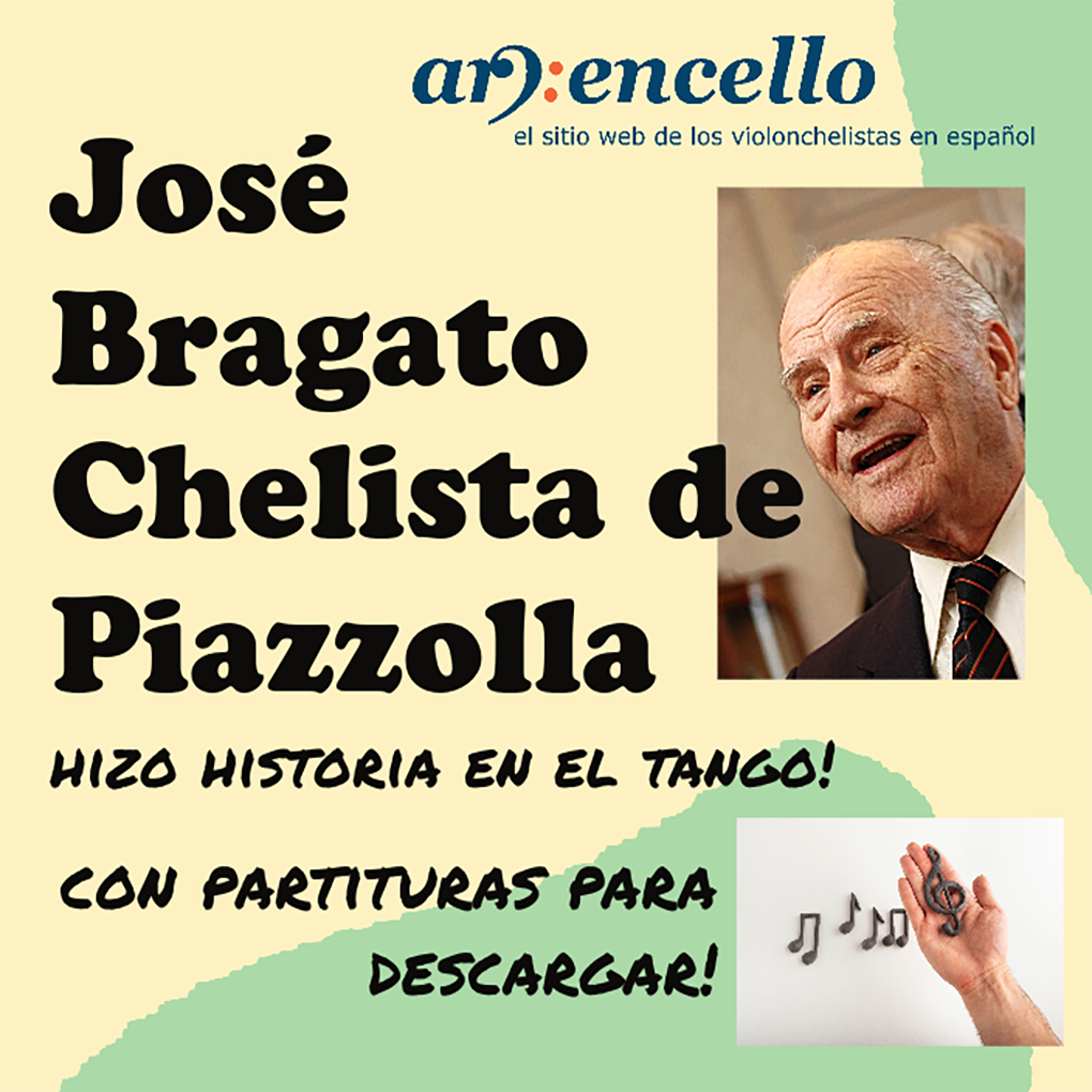 José Bragato: chelista de Piazzolla. Nuevo video en nuestro canal de Youtube